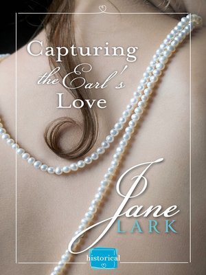 cover image of Capturing the Earl's Love
